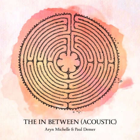 The In Between (Acoustic) ft. Paul Demer