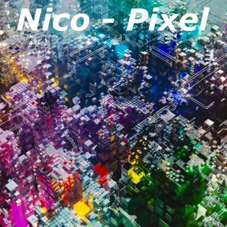 Pixel | Boomplay Music