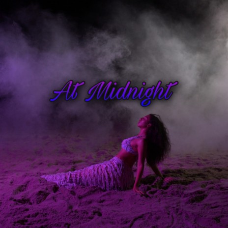 At Midnight | Boomplay Music