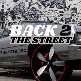 BACK 2 THE STREET