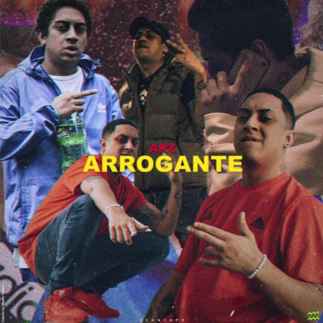 Arrogante ft. Apz