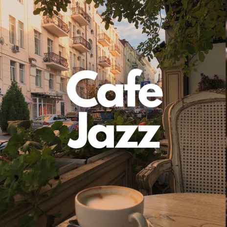 Coffe Shop Jazz | Boomplay Music
