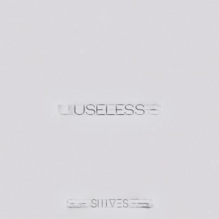 Useless