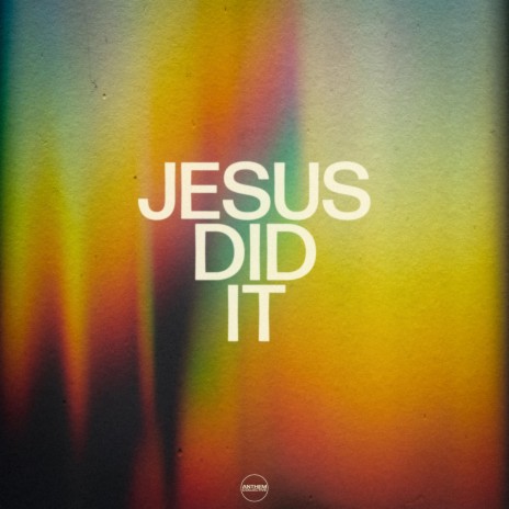 Jesus Did It | Boomplay Music