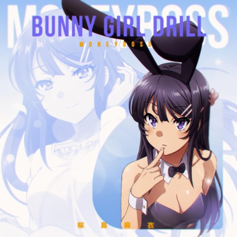 Cosplay Shawty (Bunny Girl Drill) 🅴 | Boomplay Music