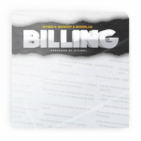 Billing ft. BodeBlaq & Idowest | Boomplay Music
