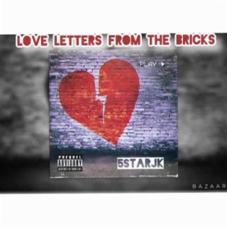 love letters from the bricks
