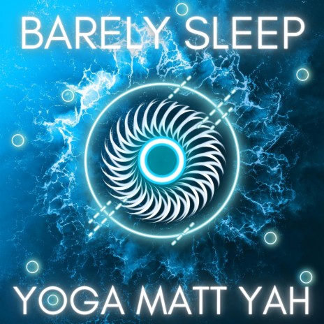 Barely Sleep | Boomplay Music