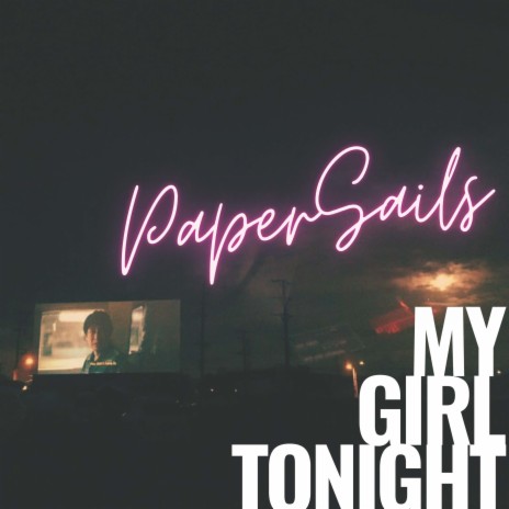 My Girl Tonight | Boomplay Music