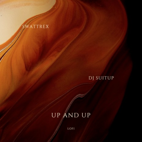 Up and Up LOFI ft. DJ SUITUP