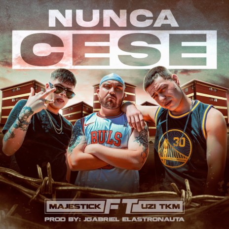 NUNCA CESE ft. Raul Majestick | Boomplay Music
