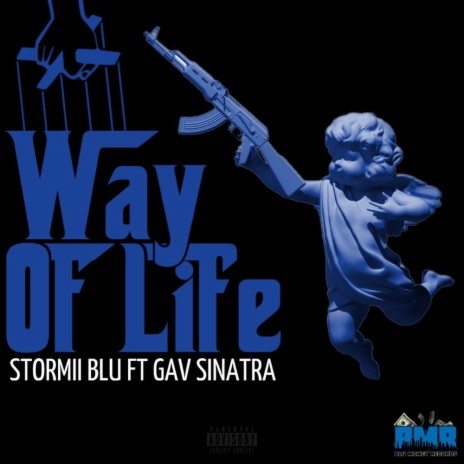 Way Of Life ft. Gav Sinatra | Boomplay Music