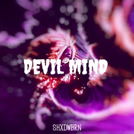Devil Mind | Boomplay Music