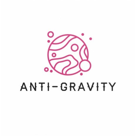 Anti-Gravity | Boomplay Music