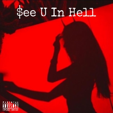 $ee U In Hell | Boomplay Music