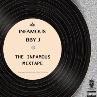 The Infamous Mixtape
