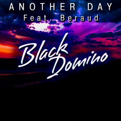 Another Day (feat. Beraud) (Original Club Mix) | Boomplay Music