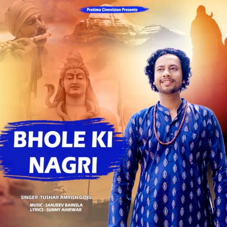 BHOLE KI NAGRI | Boomplay Music