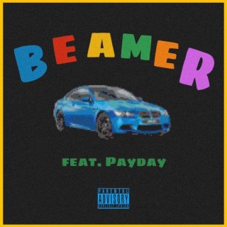 Beamer (feat. Payday)