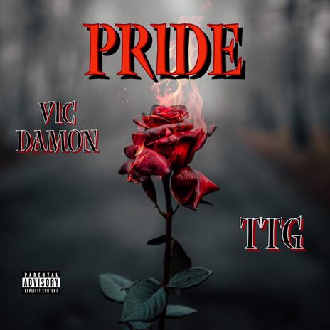 Pride ft. TTG | Boomplay Music