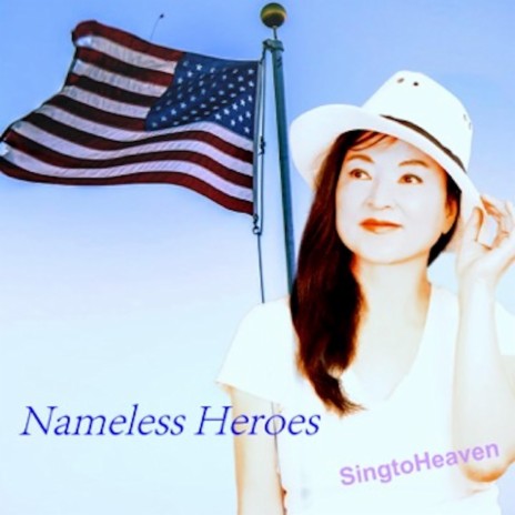 Nameless Heroes | Boomplay Music