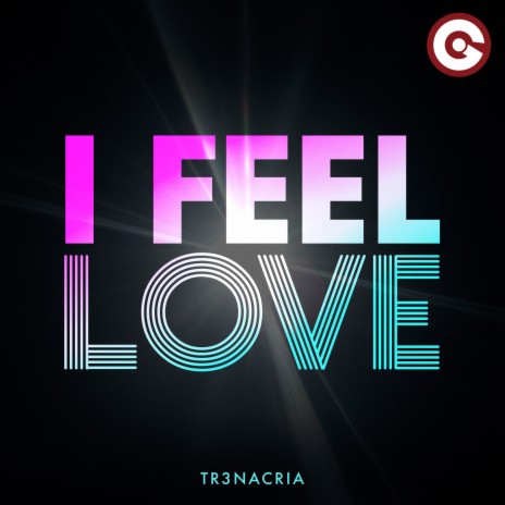 I Feel Love | Boomplay Music