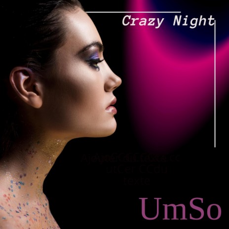 Crazy Night | Boomplay Music