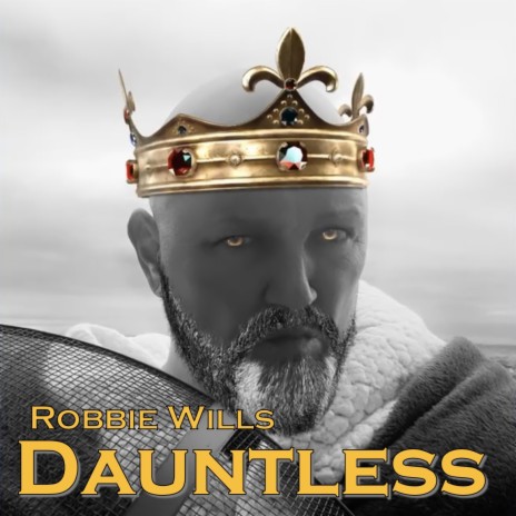 Dauntless (Single Version) ft. Darrell Yates & Doug Bramlett