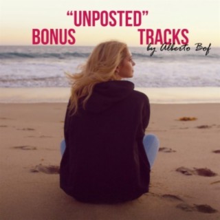 Unposted (Bonus Tracks)