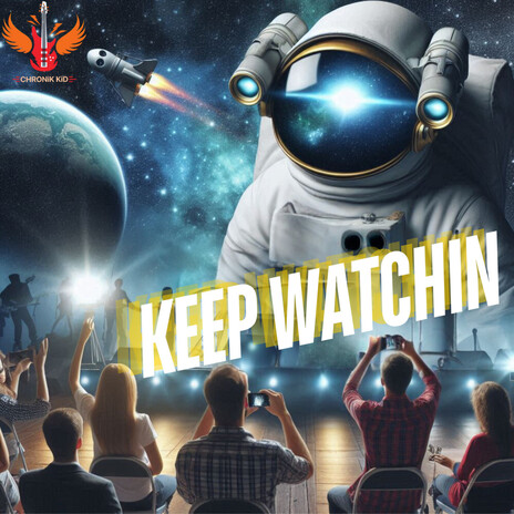 KEEP WATCHIN | Boomplay Music