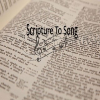 Scripture to Song