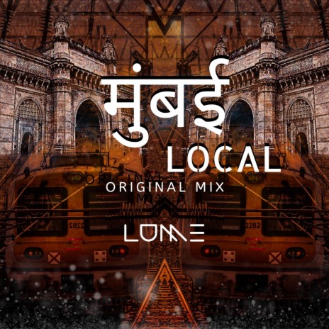 Mumbai Local | Boomplay Music