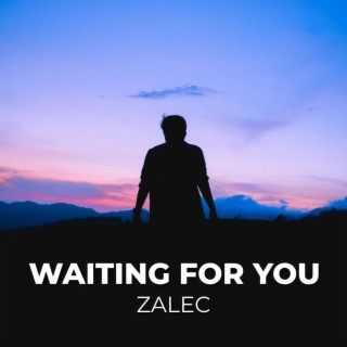 Waiting For You (Radio Edit)