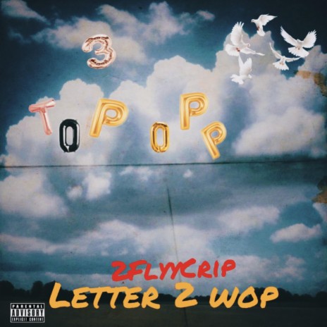 Letter 2 Wop