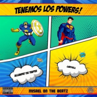 Tenemos Los Powers (feat. Laryell)