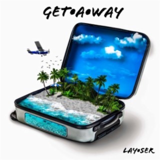 Getaway