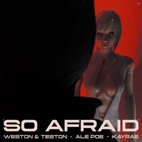 So Afraid ft. Ale Poe & Kayrae | Boomplay Music