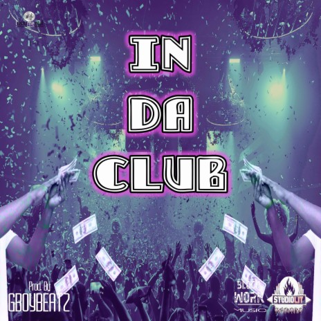 In Da Club (Instrumental) | Boomplay Music