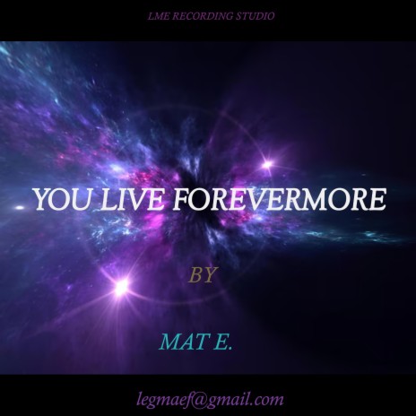 YOU LIVE FOREVERMORE (Live)