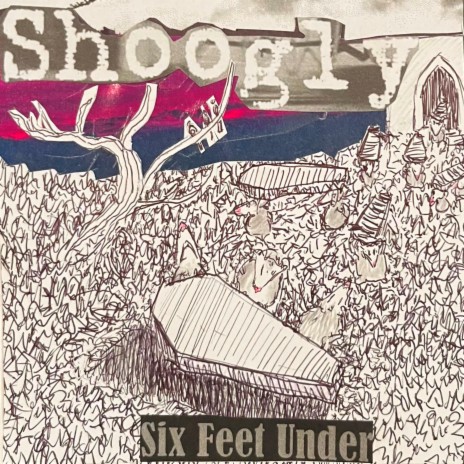 Six Feet Under | Boomplay Music