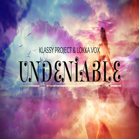 Undeniable (Radio Edit) | Boomplay Music