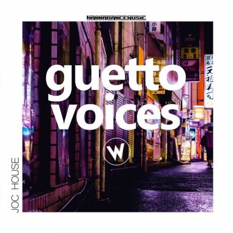 Guetto Voices (Original Mix) | Boomplay Music