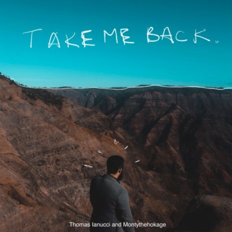 Take Me Back ft. Monty! | Boomplay Music