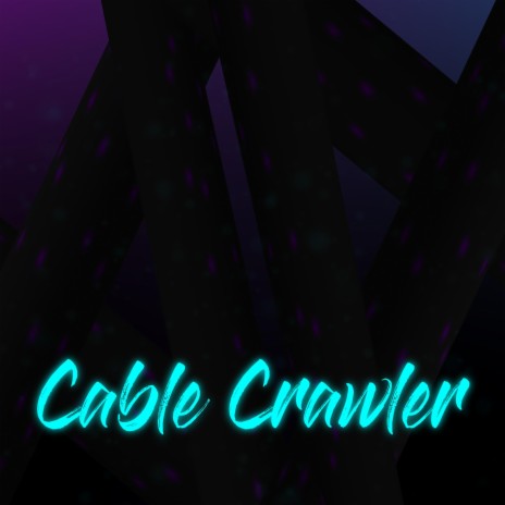 Cable Crawler