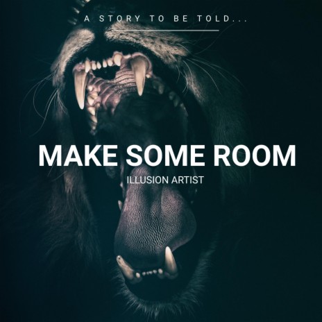 Make Some Room | Boomplay Music