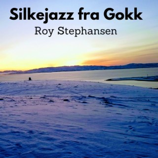 Silkejazz fra Gokk