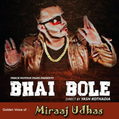 Bhai Bole To ft. Den B | Boomplay Music