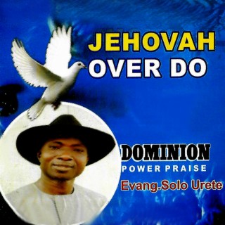 Jehovah over do