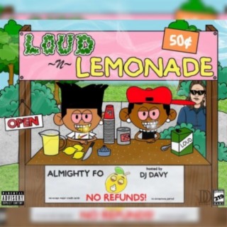 Loud N Lemonade
