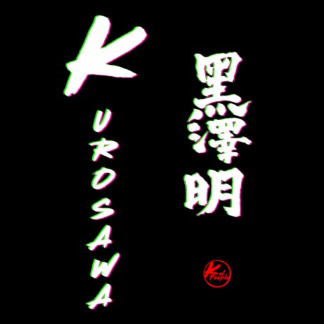 Kurosawa | Boomplay Music